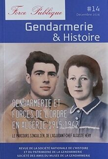 Force publique n° 14 - Gendarmerie et forces de l'ordre en Algérie, 1945-1962