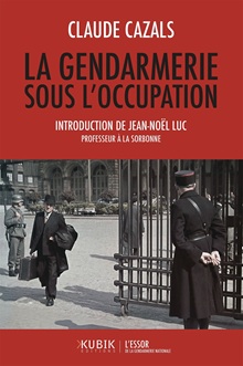 La gendarmerie sous l'occupation