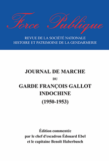 Force publique n° 05 - Journal de marche du garde François Gallot. Indochine (1950-1953)