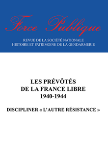 Force publique n° 09 - Les prévôtés de la France Libre (1940-1944)