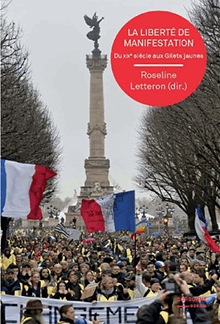 La liberté de manifestation - Du XIXe siècle aux Gilets jaunes