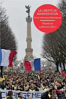 La liberté de manifestation - Du XIXe siècle aux Gilets jaunes